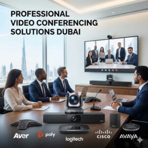 Video conferencing Solutions Dubai